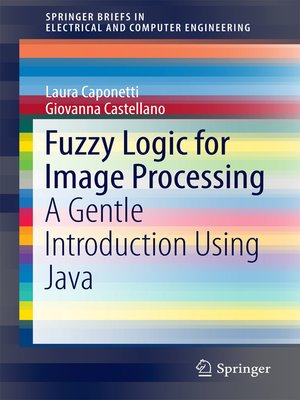 cover image of Fuzzy Logic for Image Processing